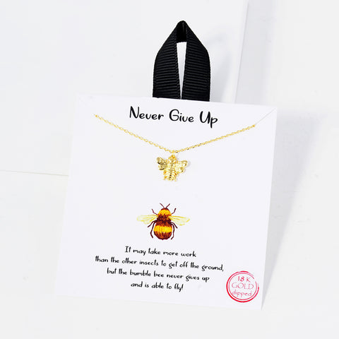 Never Give Up Bee Necklace