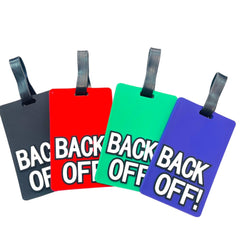 "Back Off" Luggage Tags