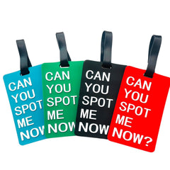 "Can You Spot Me Now" Luggage Tags