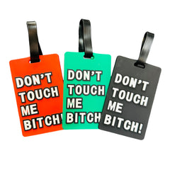 "Don't Touch Me" Luggage Tags